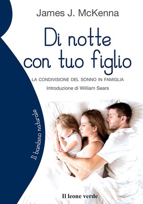 William Sears Beatrice C Di notte con tuo figlio. La condivisione (Taschenbuch)