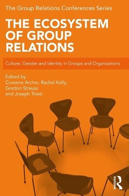 Joseph Triest The Ecosystem of Group Relations (Paperback)