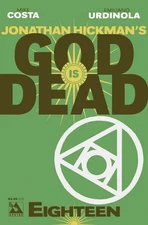 God Is Dead #18 VF/NM; Avatar | Jonathan Hickman's - w/Bag+Board