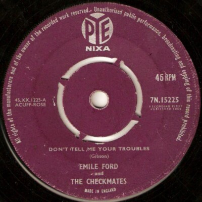 Emile Ford & The Checkmates - Don't Tell Me Your Troubles (7'', Single, Pus)