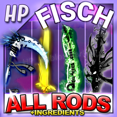 FISCH - ALL RODS   [ONIRIFALX / PLAGUEREAVER / REQUIEM / WIND ELEMENTAL + MORE]