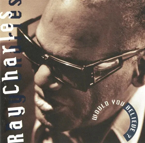 CD Ray Charles Would You Believe ? Warner - Bild 1 von 1