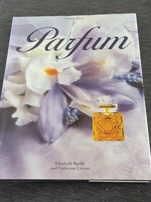Sachbuch PARFUM Christian Verlag / Elisabeth Barillé u.Catherine Laroze