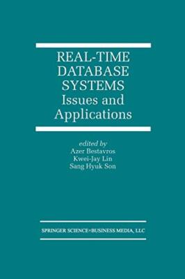 Real-Time Database Systems : Issues and Applications                           