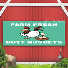Farm Fresh Butt Nuggets Indoor Outdoor Banner Sign with grommets