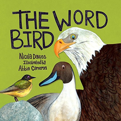The Word Bird (Animal Surprises)-Nicola Davies,Abbie Cameron