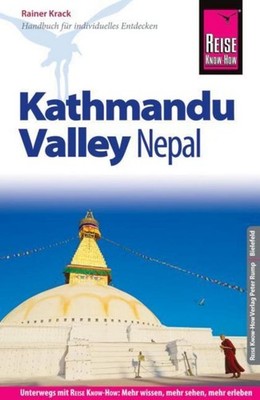 Reise Know-How Reiseführer Nepal: Kathmandu Valley Rainer Krack