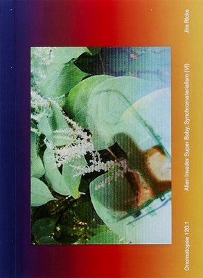 Alien Invader Super Baby (Synchromaterialism IV) by Jim Ricks (English) Paperbac
