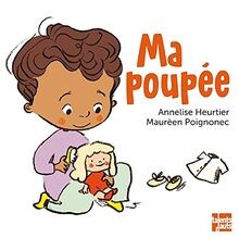 Ma poupée von Heurtier, Annelise | Buch | Zustand gut