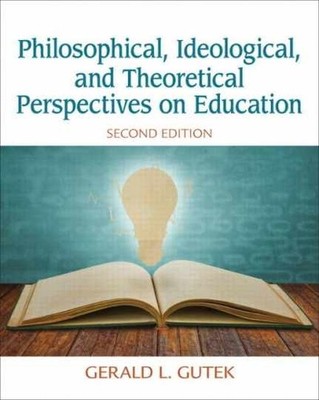Philosophical, Ideological, and - Paperback, by Gutek Gerald - Acceptable