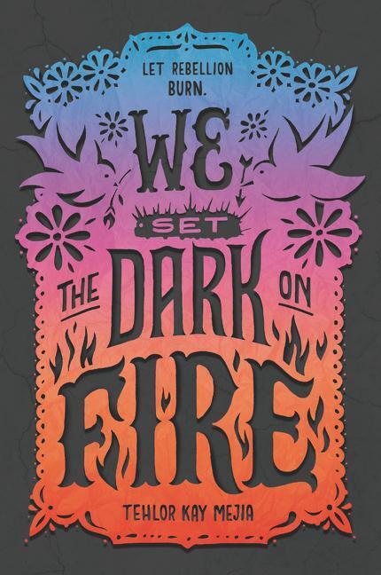 Thumbnail - We Set The Dark On Fire | Buch | 9780062691323