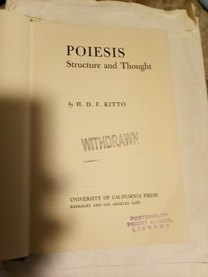 Poiesis; Structure And Thought By H D F Kitto Xlib Hardcover, No Jacket
