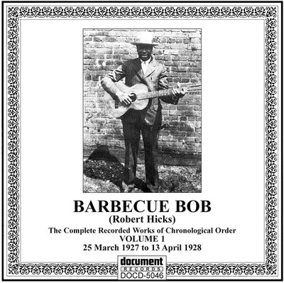 Barbecue Bob Barbecue Bob: Complete Recorded Works in Chronolog (CD) (US IMPORT)