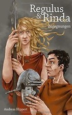 Regulus und Rinda: Teil 1: Begegnungen von Hippert,... | Buch | Zustand sehr gut