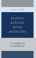 Levin | Plato's Rivalry With Medicine | Buch | Englisch (2014) | Gebunden