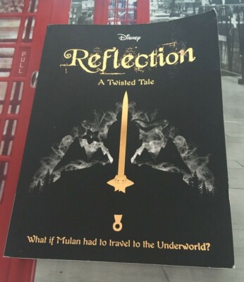 Reflection Disney Reflection Mulan Twisted Tale