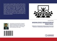 Knowledge Management Practices Assayhegn Melaku