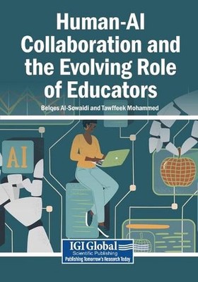 Human-AI Collaboration and the Evolving Role of Educators by Belqes Al-Sowaidi P