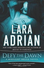Defy the Dawn Paperback Lara Adrian