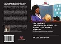 Md. Zahir Uddin Akanda | Les DéFis De L'enseignement Dans Les éColes Pour...