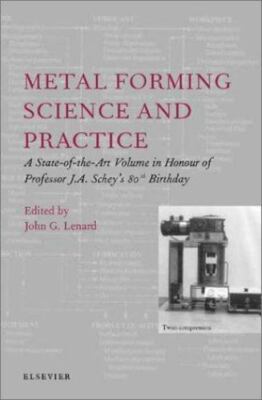 Metal Forming Science and Practice Lenard Hardback Elsevier Science