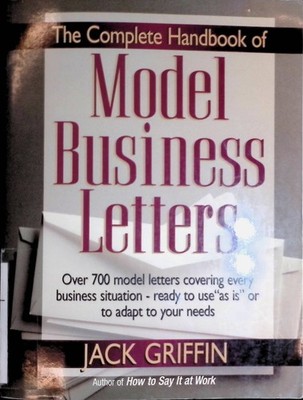 The Complete Handbook of Model Business Letters Griffin, Jack: