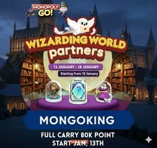 WIZARDING WORLD MONOPOLY PARTNER GO EVENT    SUPER RUSH - FULL CARRY   80k