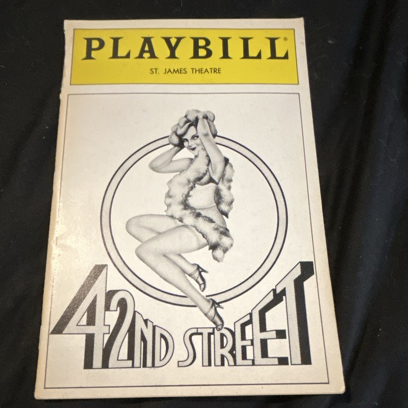 Theater Playbill Program - 42nd Street, St. James Theatre