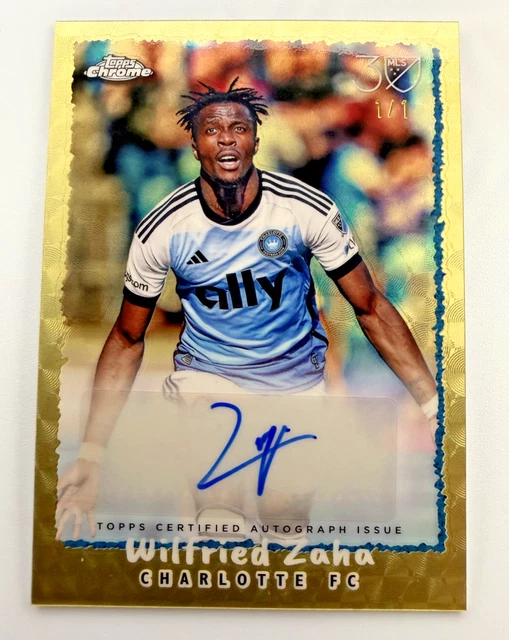 2025 Topps Chrome MLS Wilfried Zaha Sparkle 30th Superfractor 1/1 Autograph!!