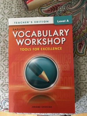 Sadlier Vocabulary Workshop Tools for Excellence Level A Teacher's Ed