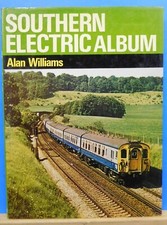 Southern Electric Album de Alan Williams Dust Jacket 1977 89 páginas blanco y negro