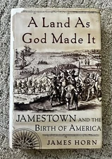 A Land As God Made It by James Horn