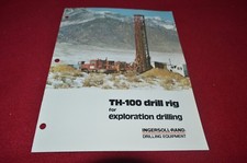 Ingersoll Rand TH-100 Drill Rig For Exploration Drillin Dealer's Brochure DCPA9