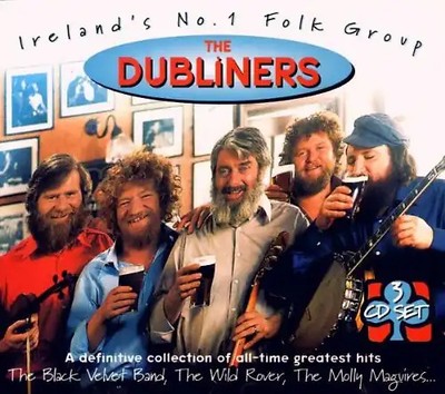 the Dubliners - A Definitive Collection of All
