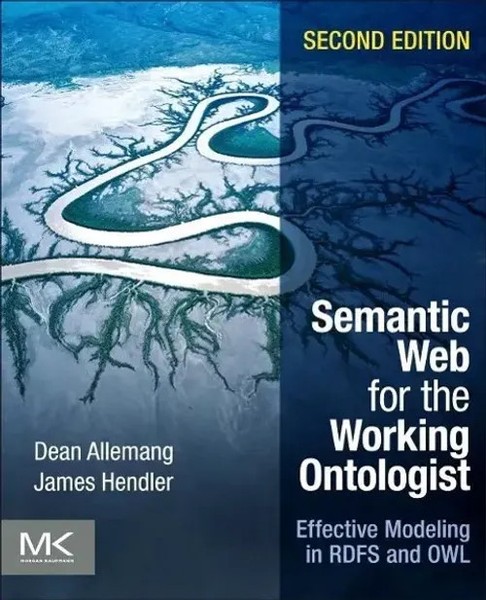 Dean Allemang (U. A.) | Semantic Web For The Working Ontologist | Taschenbuch-image