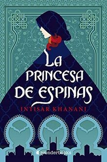 La princesa de espinas (Wonderfantasy) von Khanan... | Buch | Zustand akzeptabel
