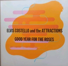 Elvis Costello & the Attractions- Good Year For The Roses Rare PS Mint Condition