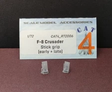 CAT4-R72006 1:72 F-8 Crusader Stick grip ( early + late ) Accessories kit