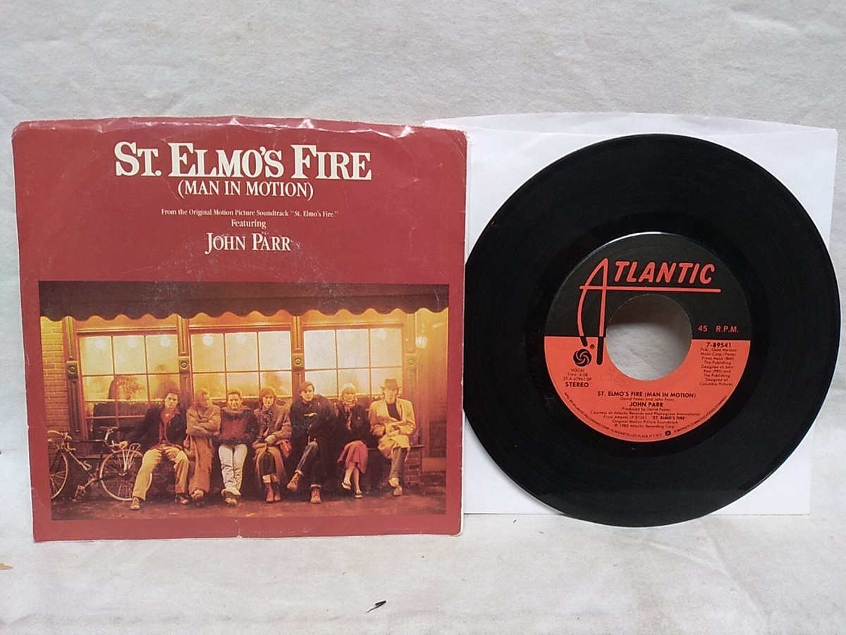 John Parr / David Foster St. Elmo's Fire 45 RPM Atlantic records 7