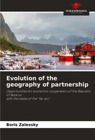 Evolution Of The Geography Of Partnership Boris Zalessky Taschenbuch Englisch