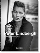 Peter Lindbergh Peter Lindbergh. On Fashion Photography. 45th Ed. (Relié)