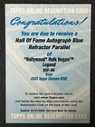 2025 Topps Chrome WWE Hall of Fame “Hollywood”Hulk Hogan Auto /150 Redemption