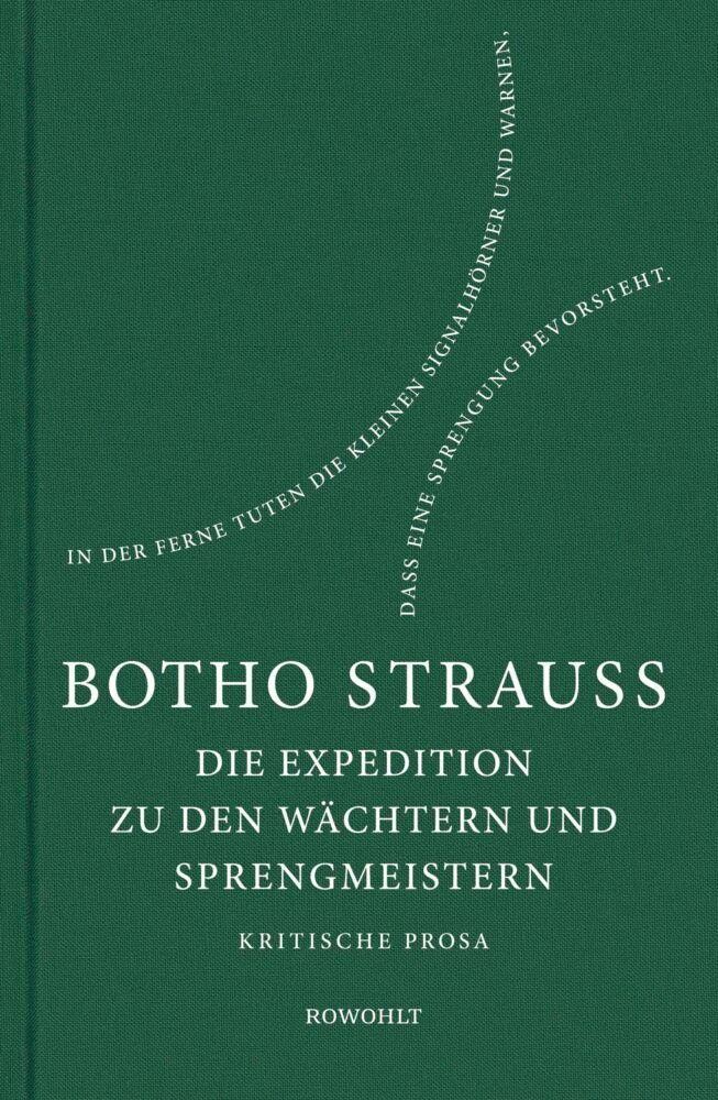 Botho Strauß ~ Die Expedition zu den Wächtern u. Sprengmeistern - Bild 3