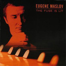 Eugene Maslov The Fuse Is Lit (CD) Album (UK IMPORT)