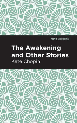Thumbnail - Kate Chopin The Awakening (taschenbuch) Mint Editions