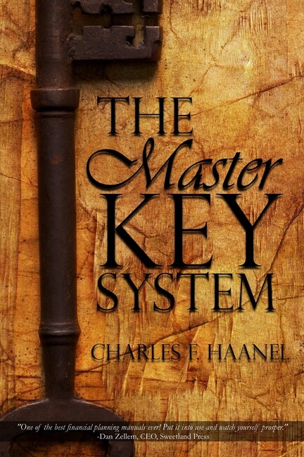 The Master Key System By Charles F  Haanel