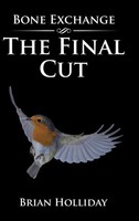 The Final Cut | Brian Holliday | Buch | Gebunden | Englisch | 2015 | AuthorHouse