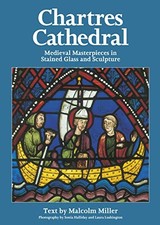 Chartres Stained Glass (French language edition) by Miller, Malcolm Paperback