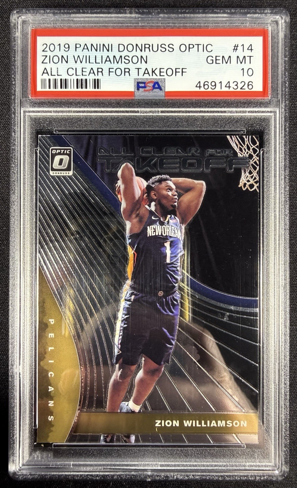 2019-20 Donruss Optic Zion Williamson All Clear For Takeoff Rookie #14 PSA 10