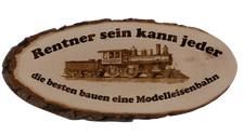 Baumscheibe 27-32 cm Rentner Modelleisenbahn Gravur Schild Geschenk Geburtstag